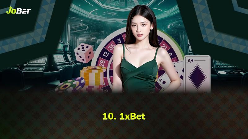 10. 1xBet