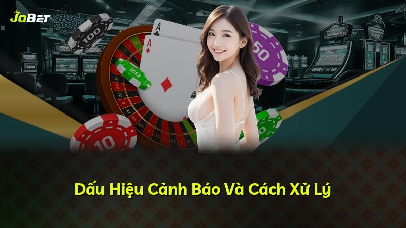 Dấu Hiệu Cảnh Báo Và Cách Xử Lý