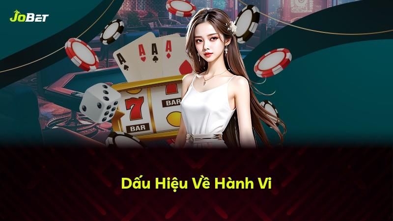 Dấu Hiệu Về Hành Vi