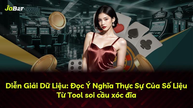 Diễn Giải Dữ Liệu: Đọc Ý Nghĩa Thực Sự Của Số Liệu Từ Tool soi cầu xóc đĩa