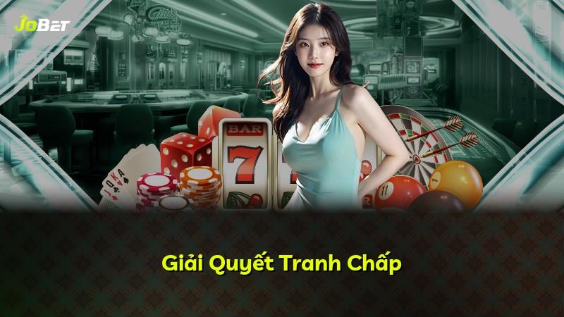 Giải Quyết Tranh Chấp
