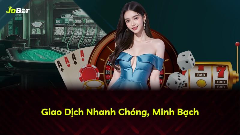 Giao Dịch Nhanh Chóng, Minh Bạch