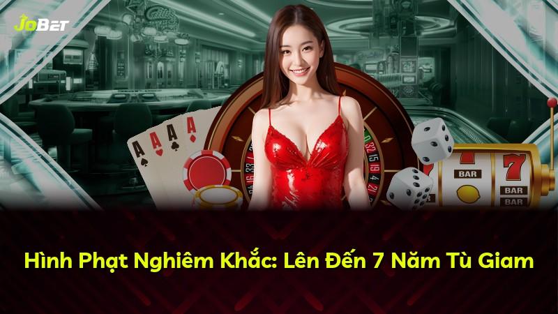 Hình Phạt Nghiêm Khắc: Lên Đến 7 Năm Tù Giam