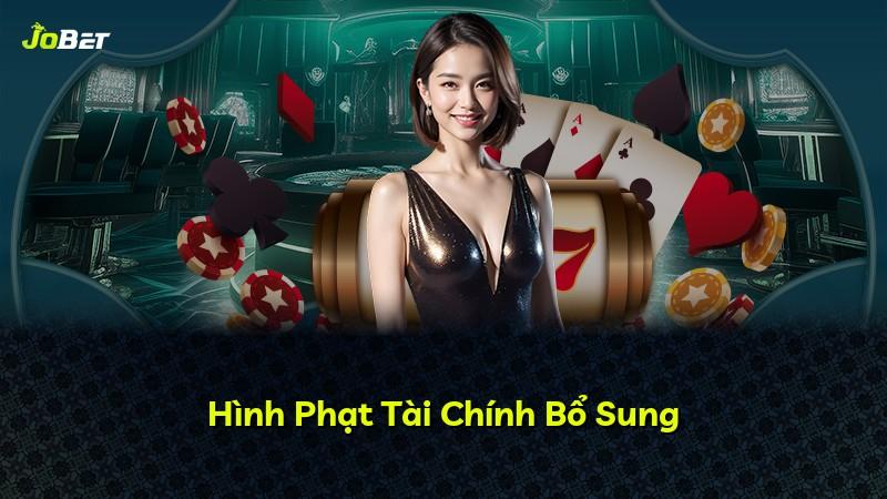 Hình Phạt Tài Chính Bổ Sung
