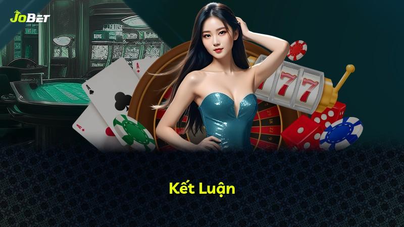 Kết Luận