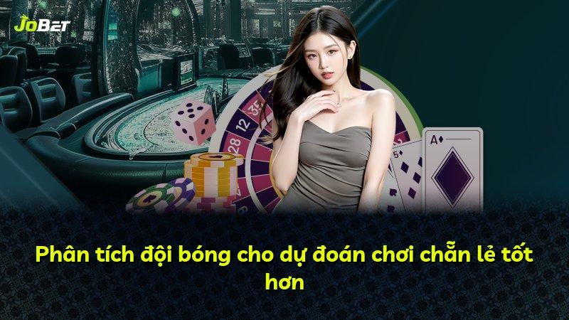 Phân tích đội bóng cho dự đoán chơi chẵn lẻ tốt hơn