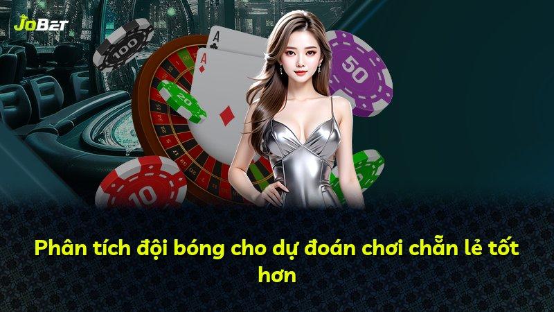 Phân tích đội bóng cho dự đoán chơi chẵn lẻ tốt hơn