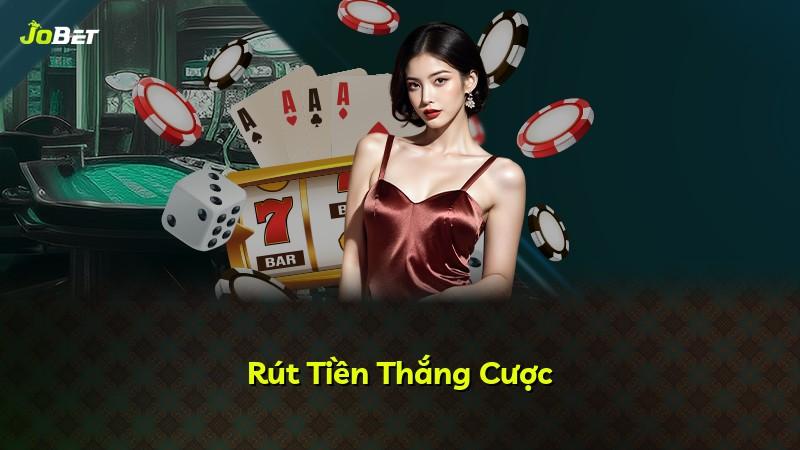 Rút Tiền Thắng Cược