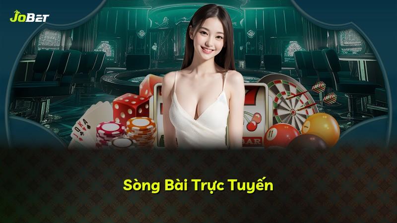Sòng Bài Trực Tuyến