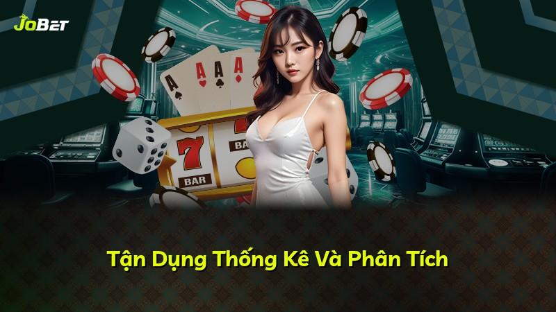 Tận Dụng Thống Kê Và Phân Tích