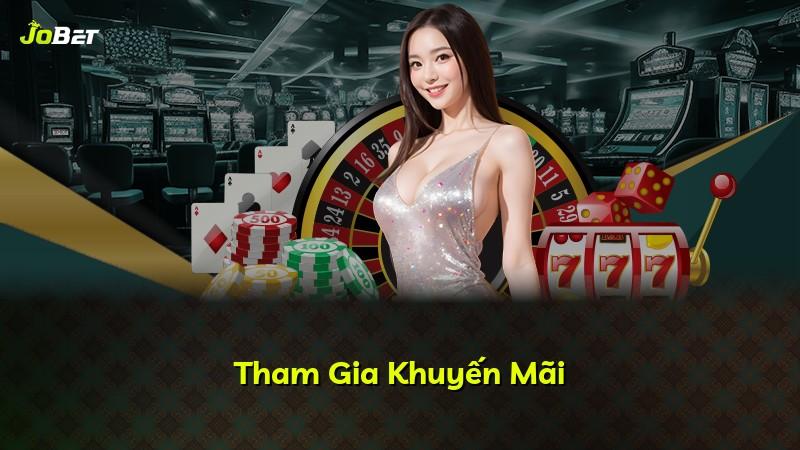 Tham Gia Khuyến Mãi