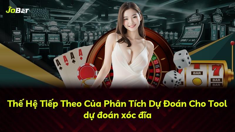 Thế Hệ Tiếp Theo Của Phân Tích Dự Đoán Cho Tool dự đoán xóc đĩa