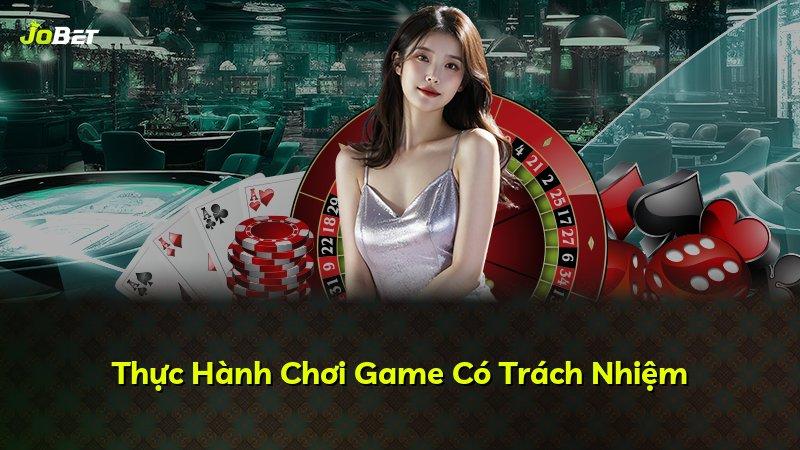 Thực Hành Chơi Game Có Trách Nhiệm