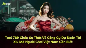 Tool 789 Club: Sự Thật Về Công Cụ Dự Đoán Tài Xỉu Mà Người Chơi Việt Nam Cần Biết