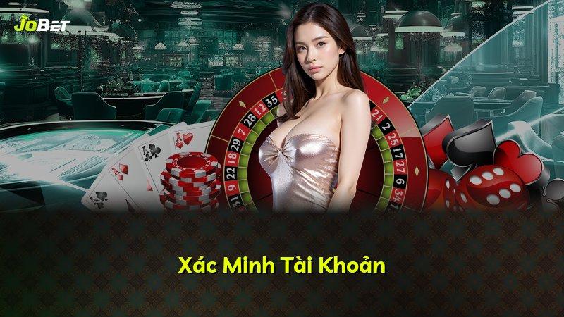 Xác Minh Tài Khoản