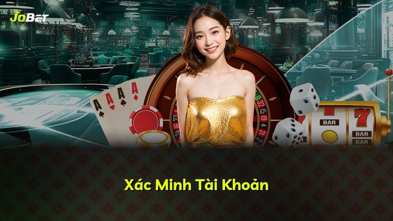 Xác Minh Tài Khoản