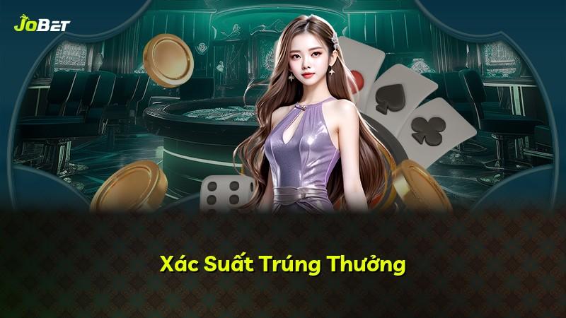 Xác Suất Trúng Thưởng